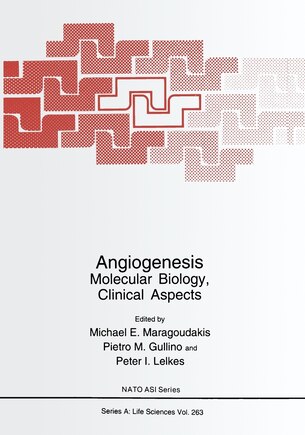 Angiogenesis: Molecular Biology, Clinical Aspects