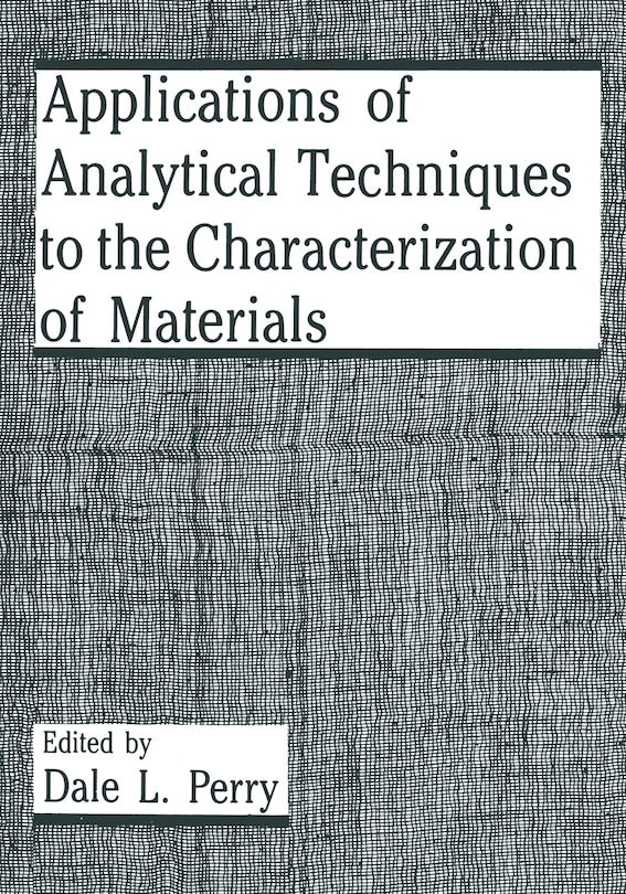 Couverture_Applications Of Analytical Techniques To The Characterization Of Materials