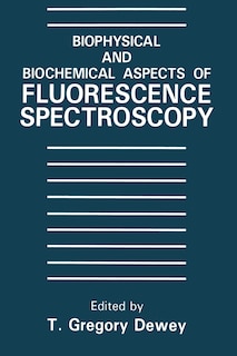 Couverture_Biophysical and Biochemical Aspects of Fluorescence Spectroscopy