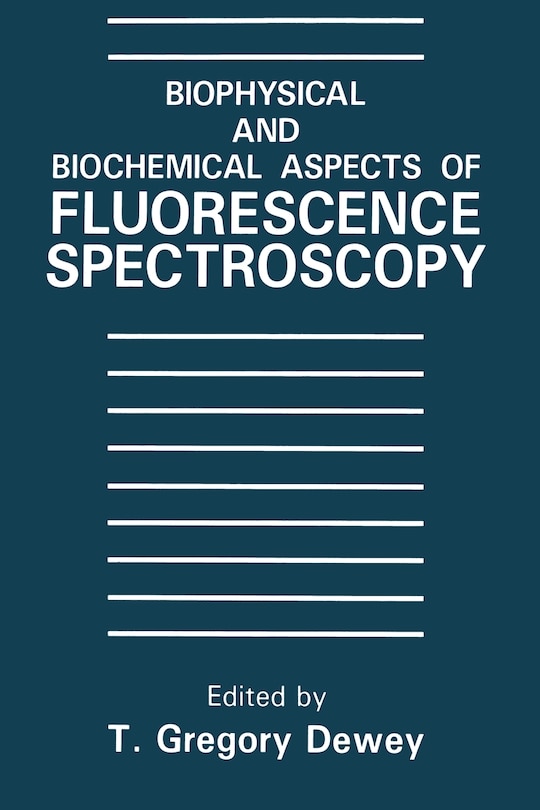Couverture_Biophysical and Biochemical Aspects of Fluorescence Spectroscopy