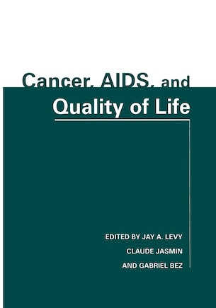 Cancer, AIDS, and Quality of Life