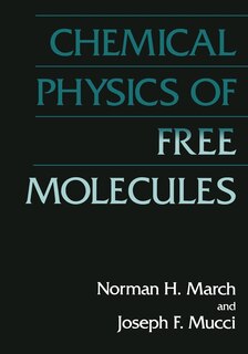 Couverture_Chemical Physics Of Free Molecules