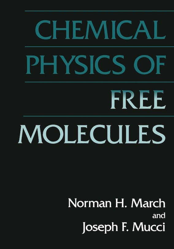 Couverture_Chemical Physics Of Free Molecules
