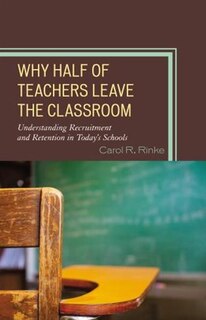 Front cover_Why Half Of Teachers Leave The Classroom