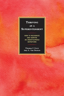 Front cover_Thriving As A Superintendent