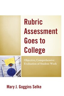 Couverture_Rubric Assessment Goes To College