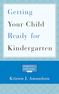 Front cover_Getting Your Child Ready For Kindergarten