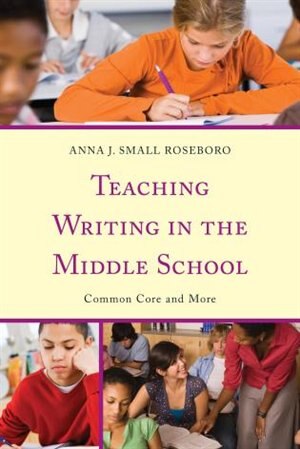 Front cover_Teaching Writing In The Middle School