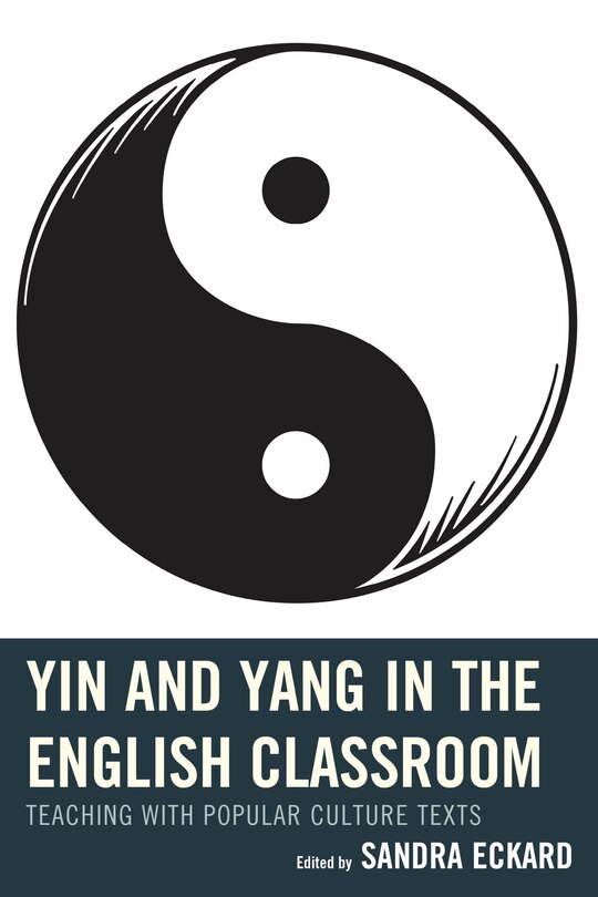 Front cover_Yin And Yang In The English Classroom
