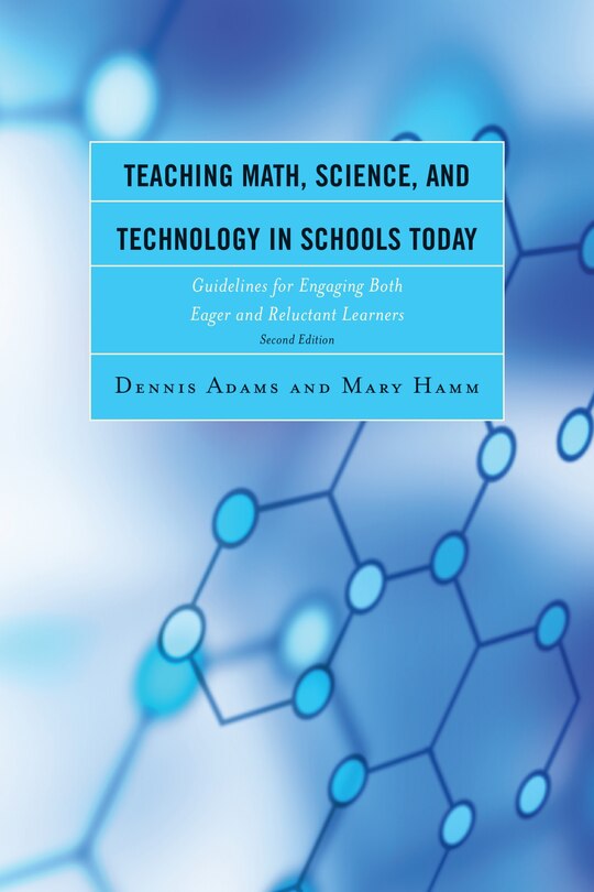 Front cover_Teaching Math, Science, And Technology In Schools Today