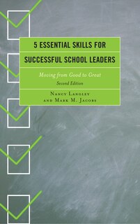 Front cover_5 Essential Skills For Successful School Leaders