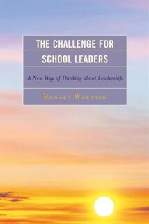 Front cover_The Challenge for School Leaders
