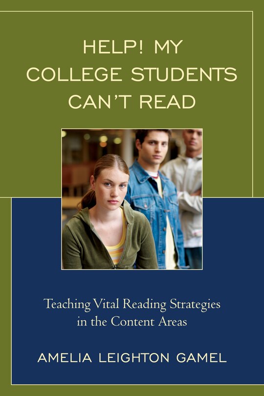 Front cover_Help! My College Students Can't Read