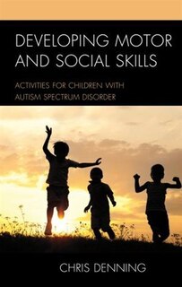 Couverture_Developing Motor And Social Skills