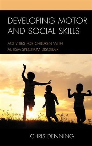 Couverture_Developing Motor And Social Skills