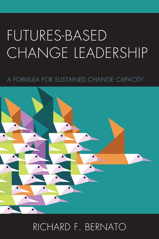 Front cover_Futures Based Change Leadership