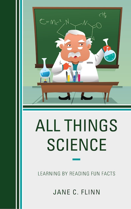 All Things Science: Learning By Reading Fun Facts