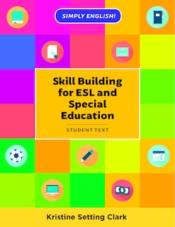 Front cover_Skill Building For Esl And Special Education