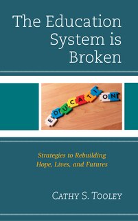 Front cover_Education System is Broken