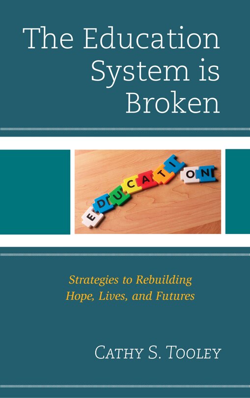 Front cover_Education System is Broken