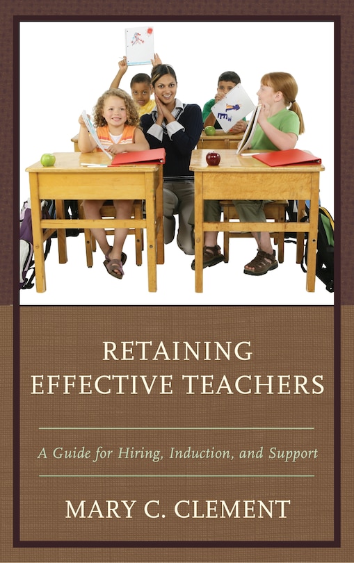 Front cover_Retaining Effective Teachers