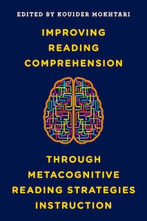 Couverture_Improving Reading Comprehension Through Metacognitive Reading Strategies Instruction