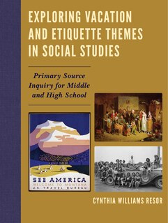 Couverture_Exploring Vacation And Etiquette Themes In Social Studies