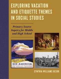 Front cover_Exploring Vacation And Etiquette Themes In Social Studies