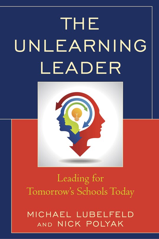 Front cover_The Unlearning Leader