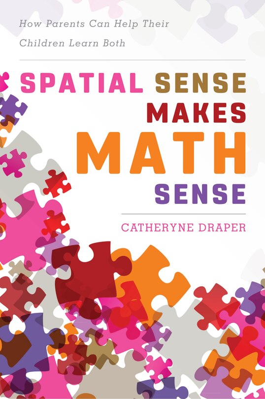 Front cover_Spatial Sense Makes Math Sense