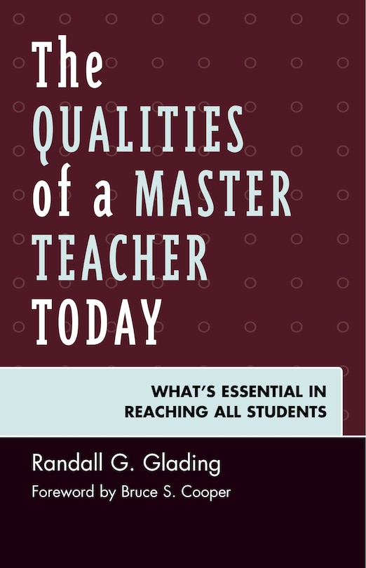 Front cover_The Qualities of a Master Teacher Today