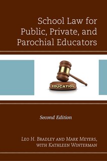 Front cover_School Law For Public, Private, And Parochial Educators