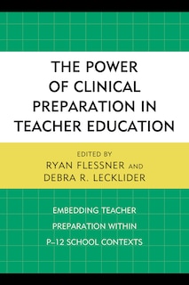 Couverture_The Power of Clinical Preparation in Teacher Education