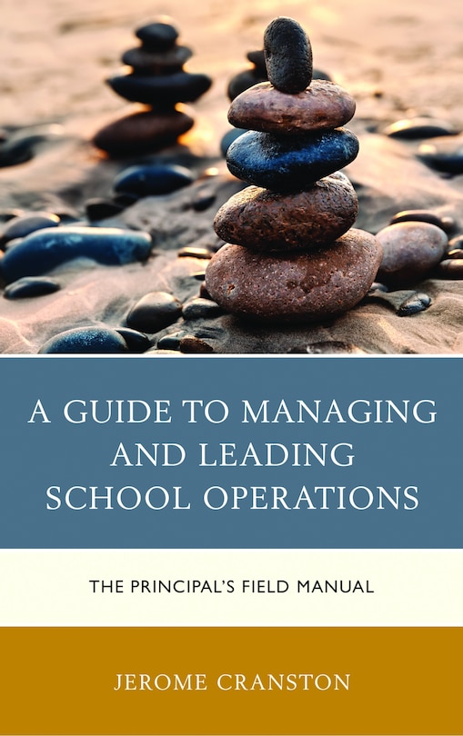 Front cover_A Guide to Managing and Leading School Operations