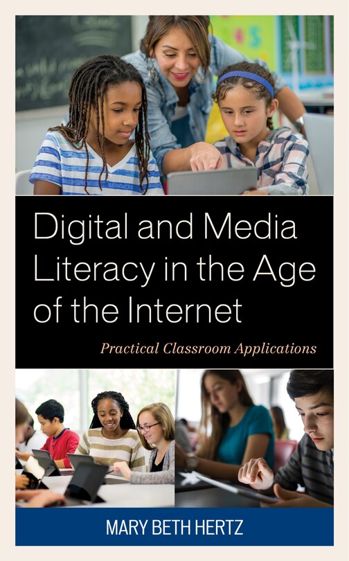 Front cover_Digital And Media Literacy In The Age Of The Internet