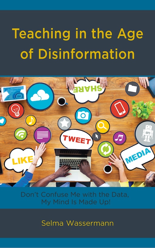Front cover_Teaching in the Age of Disinformation