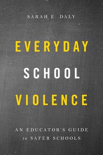 Front cover_Everyday School Violence