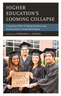 Front cover_Higher Education's Looming Collapse
