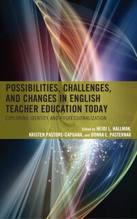 Couverture_Possibilities, Challenges, And Changes In English Teacher Education Today
