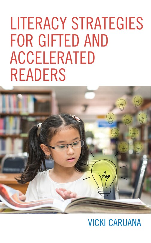 Front cover_Literacy Strategies For Gifted And Accelerated Readers