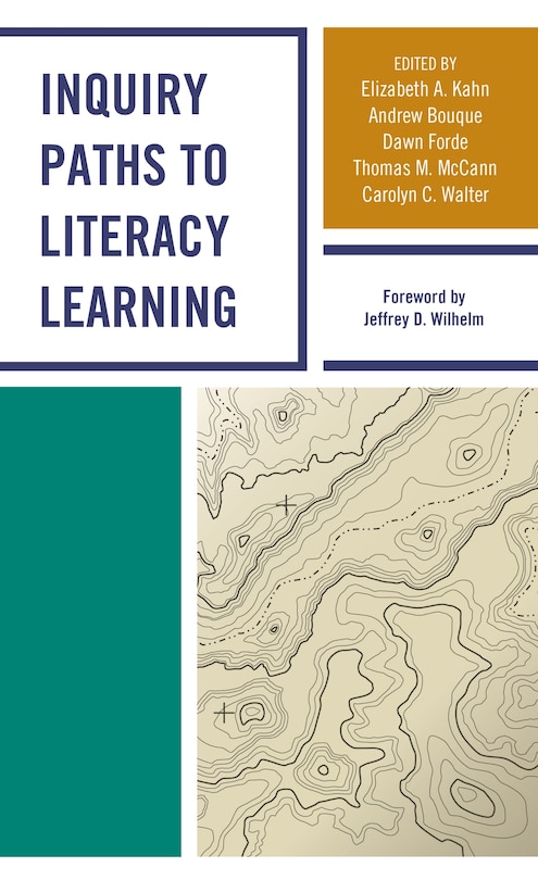Front cover_Inquiry Paths To Literacy Learning
