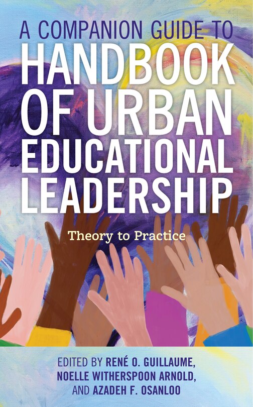 Couverture_A Companion Guide to Handbook of Urban Educational Leadership