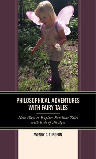 Front cover_Philosophical Adventures With Fairy Tales
