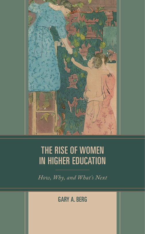 Front cover_The Rise of Women in Higher Education