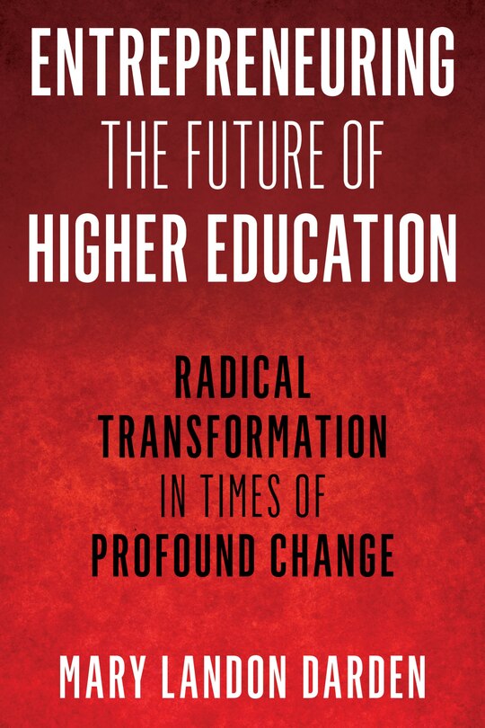 Couverture_Entrepreneuring The Future Of Higher Education