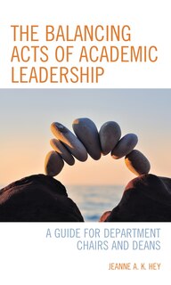 Couverture_The Balancing Acts of Academic Leadership