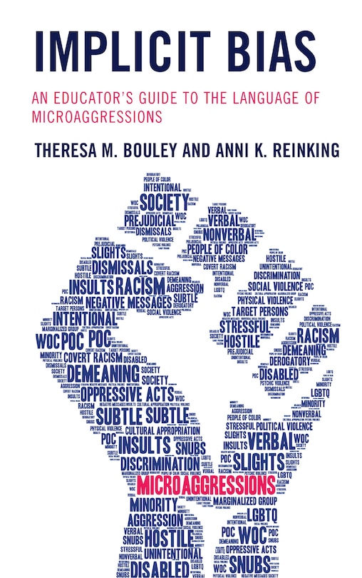 Implicit Bias: An Educator’s Guide to the Language of Microaggressions