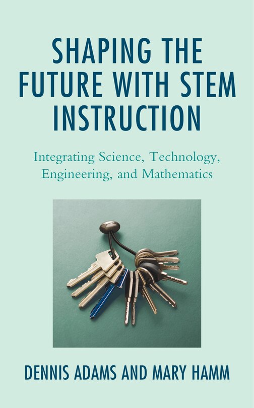 Couverture_Shaping The Future With Stem Instruction