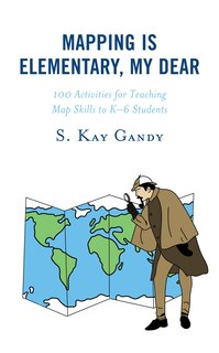 Front cover_Mapping Is Elementary, My Dear