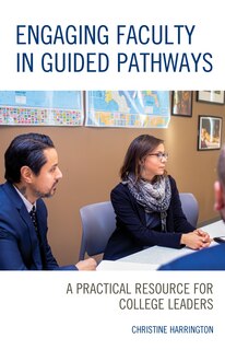 Couverture_Engaging Faculty In Guided Pathways